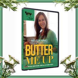 Butter Me Up Recipe DVD Instant Download