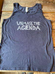 Unmask The Agenda Tank